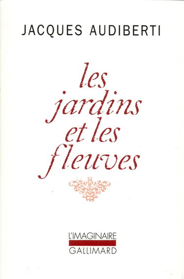 Les jardins et les fleuves