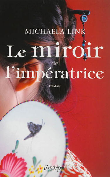 Le miroir de l'impératrice