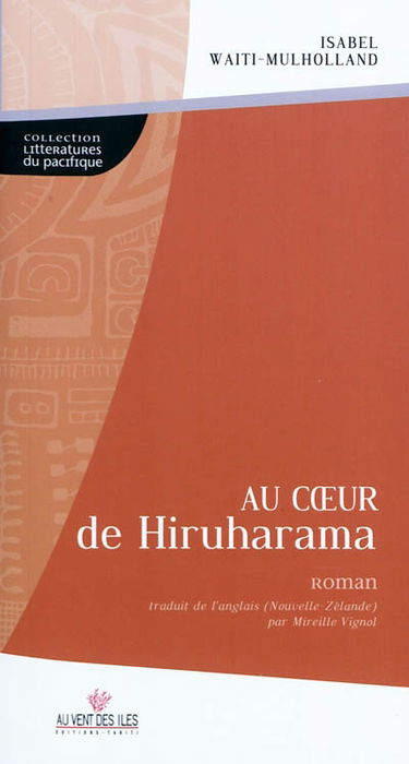 Au coeur de Hiruharama