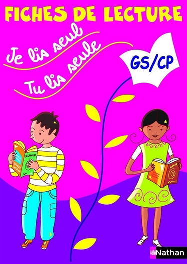 Je lis seul, tu lis seule : cycle des apprentissages fondamentaux GS-CP, fiches de lecture