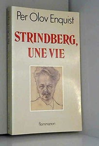 Strindberg, une vie