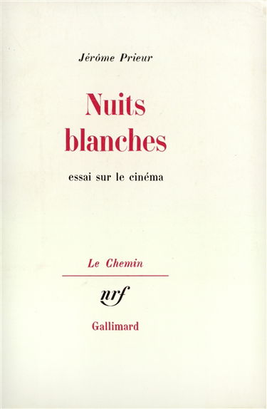 Nuits blanches : essais sur le cinéma