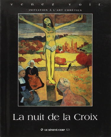 La nuit de la Croix