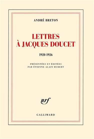 Lettres à Jacques Doucet : 1920-1926