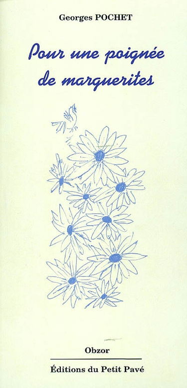 Pour une poignée de marguerites : nouvelles fantaisistes