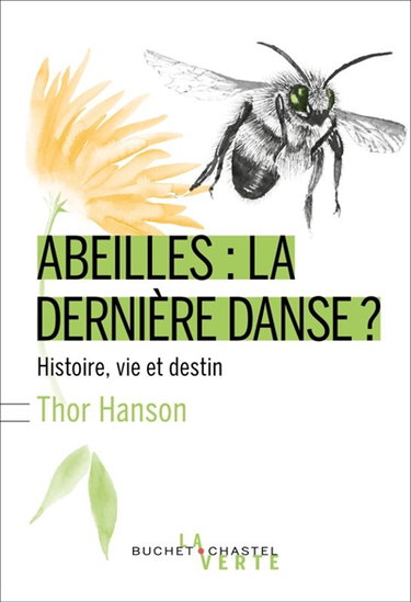 Couverture de Abeilles : la dernière danse ? : histoire, vie et destin