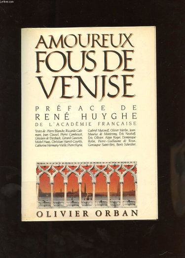 Couverture de Amoureux fous de Venise par Collectif