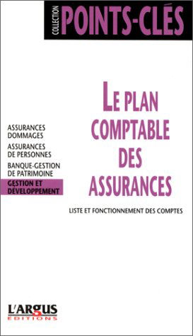 Le plan comptable des assurances commenté