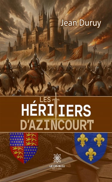 Les héritiers d'Azincourt