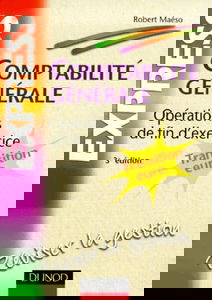 Comptabilité générale : opérations de fin d'exercice, transition Euro, 3e édition