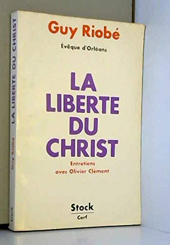 La Liberté du Christ