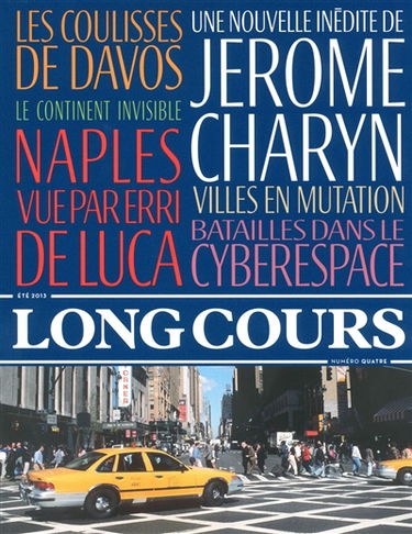 Long cours, n° 4. Villes en mutation