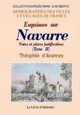 Navarre (esquisses sur). notes et pieces jusificatives