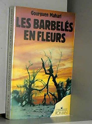 Les Barbelés en fleurs