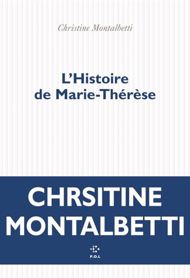 L'histoire de Marie-Thérèse