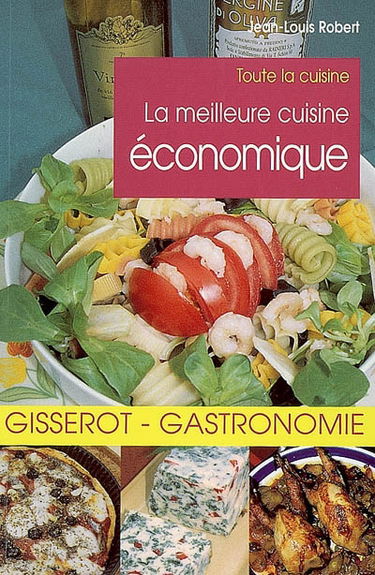 La meilleure cuisine économique