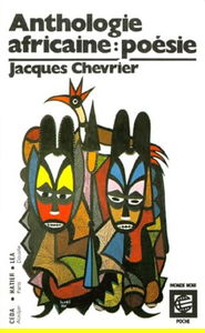 Anthologie africaine d'expression française. Vol. 2. La poésie