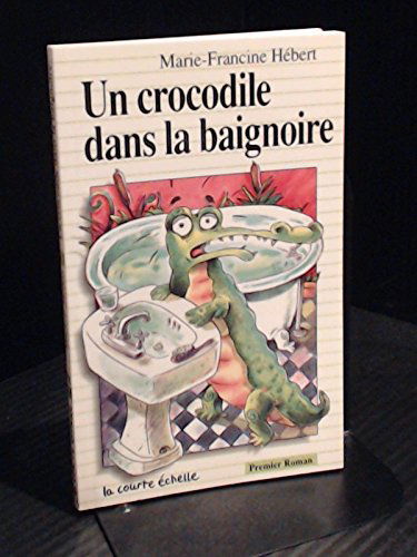 Un Crocodile Dans La Baignoire