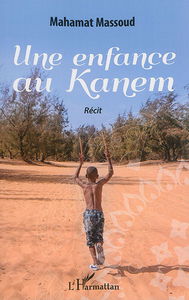 Une enfance au Kanem : récit