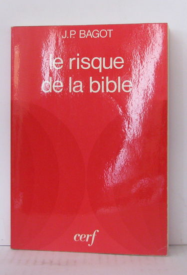 Le risque de la bible
