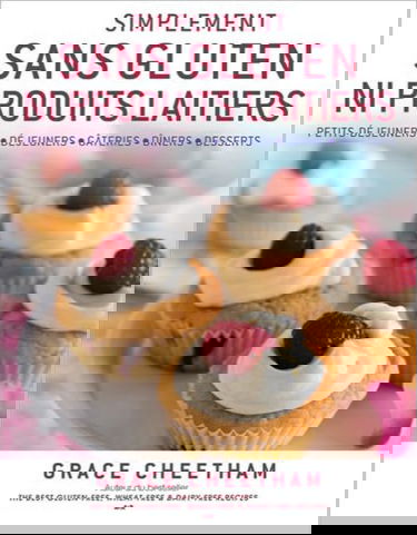 Simplement sans gluten ni produits laitiers