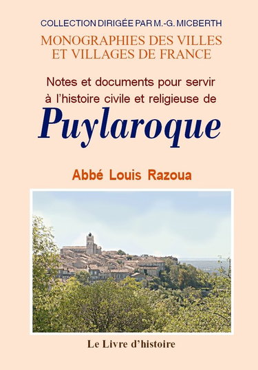Couverture de Notes et documents pour servir à l'histoire civile et religieuse de Puylaroque