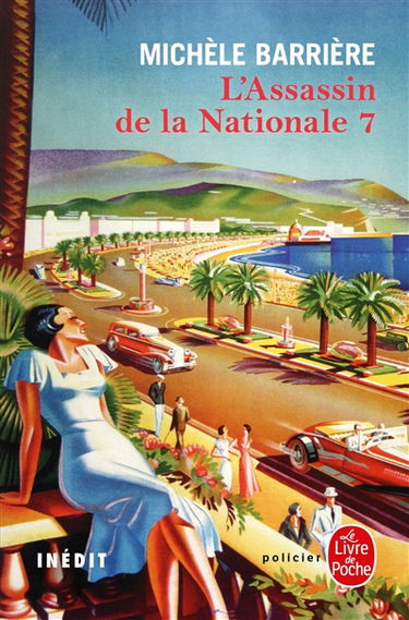 L'assassin de la Nationale 7 : roman inédit