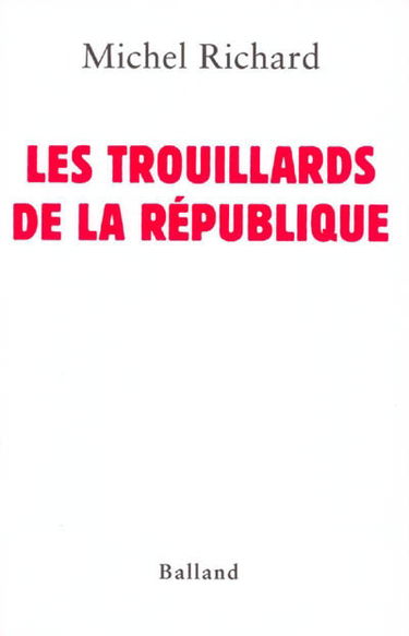 Les trouillards de la République : ces politiques qui font semblant de gouverner
