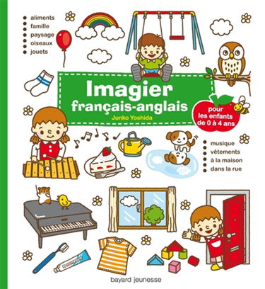 Imagier français-anglais : pour les enfants de 0 à 4 ans