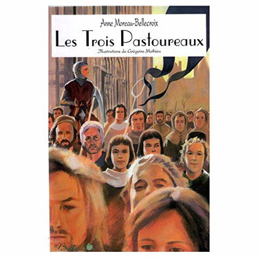 Couverture de Les trois pastoureaux (Bulle d'or)