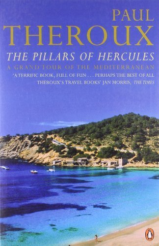 Couverture de The Pillars of Hercules: A Grand Tour of the Mediterranean