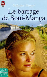 Le barrage de Soui-Manga