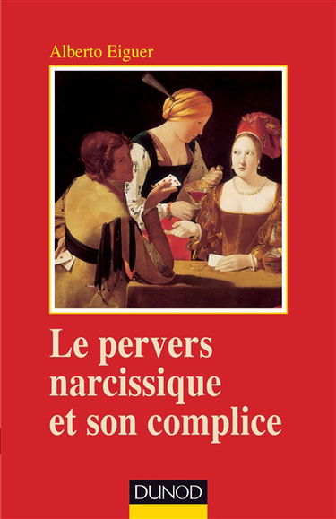 Le pervers narcissique et son complice