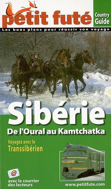 Sibérie, de l'Oural au Kamtchatka : 2006-2007