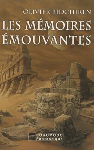 Les mémoires émouvantes
