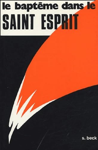 Le Baptême dans le Saint-Esprit