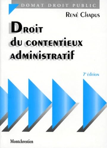 Droit Du Contentieux Administratif. 7eme Edition