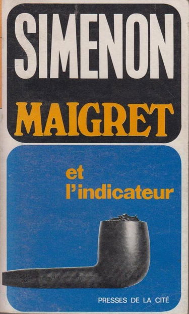 Maigret et l'indicateur