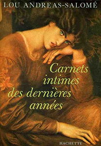 Carnets intimes des dernières années