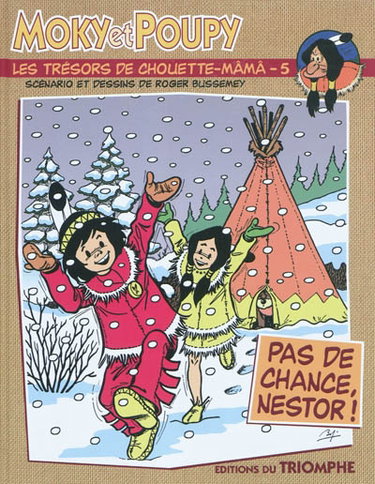 Couverture de Moky et Poupy : les trésors de Chouette-Mâmâ. Vol. 5. Pas de chance Nestor !
