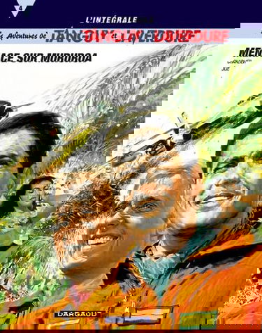 L'Intégrale Tanguy et Laverdure, tome 4 : Menace sur Mururoa