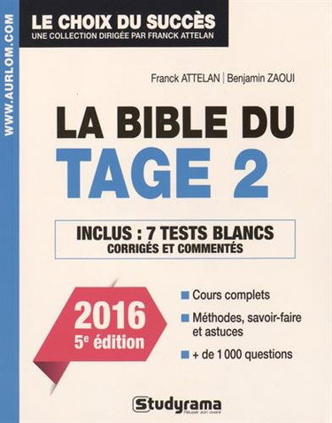 Couverture de La bible du Tage 2 : cours complets, méthodes, savoir-faire et astuces, plus de 1.000 questions