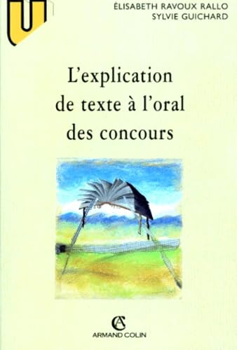 L'explication de texte à l'oral des concours