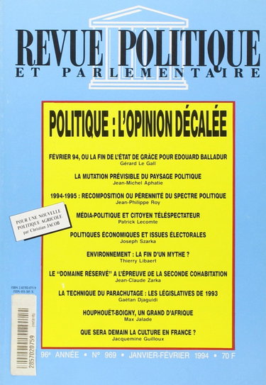 Couverture de Revue politique et parlementaire, n° 969. Politique, l'opinion décalée par Collectif