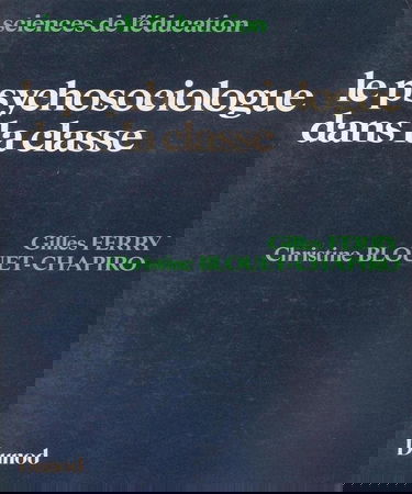 Le Psychosociologue dans la classe
