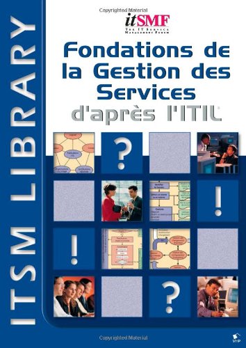 Foundations De La Gestion Des Services Dapres ITIL (French Version)