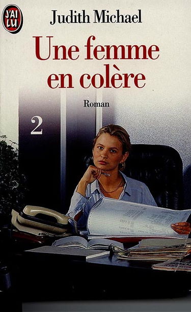 Une Femme en colère. Vol. 2