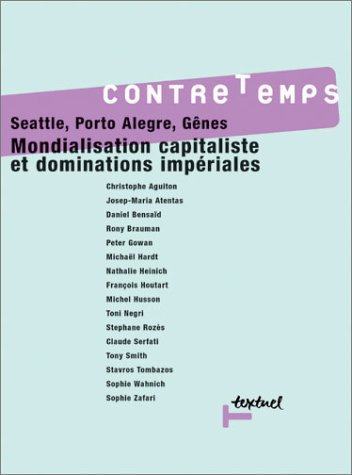 Contretemps, n° 2. Mondialisation marchande et dominations impériales