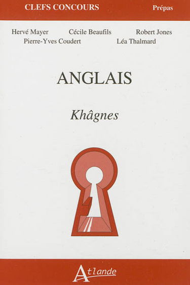 Anglais : khâgnes
