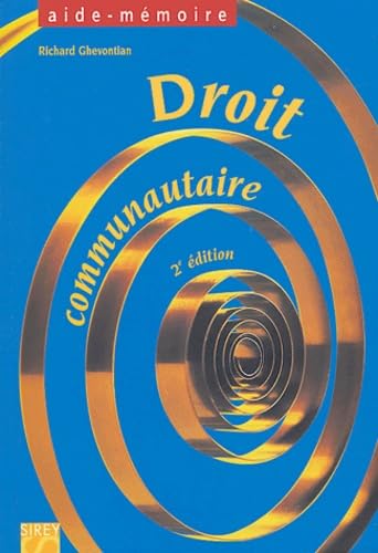 Droit communautaire : Aide-Mémoire